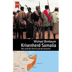 Krisenherd Somalia. Das Land des Terrors und der Anarchie