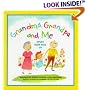 Grandma, Grandpa and Me: Stuff Kids Tell Us
