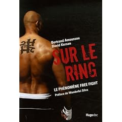 Sur le ring : Le ph�nom�ne Free Fight (1DVD)