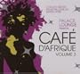 Palace Lounge Presents Cafe D'Afrique 3