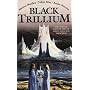 Black Trillium (Trillium 1)