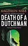 Death Of A Dutchman