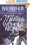 A Marriage Without Regrets: No matter where you are or where you've been, you can have...