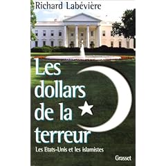 Les Dollars de la terreur : Les Etats-Unis et les islamistes