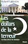Les Dollars de la terreur : Les Etats-Unis et les islamistes