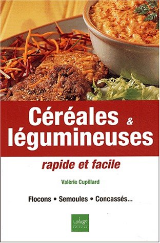 C�r�ales & legumineuses rapides facil