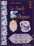 La Dentelle de Bayeux