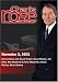 Charlie Rose with David Wright, David Westin, Jim Kelly, Bob Woodruff & Terry McCarthy; Kanan Makiya; Brian Greene (November 3, 2003)