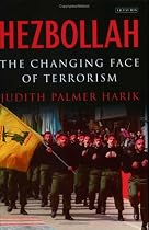 Hezbollah: The Changing Face of Terrorism