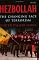 Hezbollah: The Changing Face of Terrorism