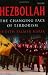 Hezbollah: The Changing Face of Terrorism