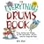 The Everything Drums Book: From Tuning and Timing to Fills and Solos-All You Need to Keep the Beat (Everything Series)