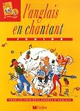 Revue Les Editions Didier  / L'anglais en chantant (1CD audio)