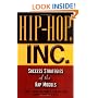 Hip-Hop, Inc. : Success Strategies of the Rap Moguls