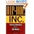 Hip-Hop, Inc. : Success Strategies of the Rap Moguls