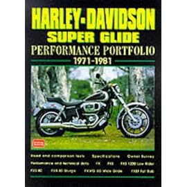 Harley-davidson Super Glide: Performance Portfolio 1971-1981 (Performance Portfolio)