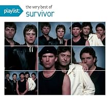 Playlist: The Very Best of Survivor