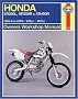 Honda XR250L, XR250R and XR400R: 1986 to 2003 (Haynes Service and Repair Manuals)