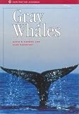 Search : Gray Whales (Monterey Bay Aquarium Natural History Series)