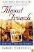 Almost French: Love and a New Life in Paris