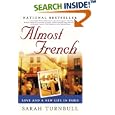Almost French: Love and a New Life in Paris