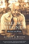 Wallace Stegner : His Life and Work
