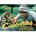 The Book of Caddyshack: Everything You Ever Wanted to Know About the Greatest Movie Ever Made