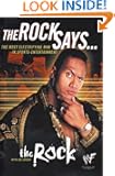 The Rock Says...