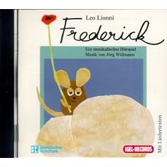 Frederick. CD. . Ein musikalisches H�rspiel. Mit Liedertexten