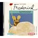 Frederick. CD. . Ein musikalisches H�rspiel. Mit Liedertexten