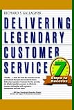 DELIVERING LEGENDARY CUSTOMER SERVICE