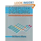Computer Engineering: Hardware Design by M. Morris Mano