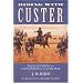 Riding with Custer: Recollections of a Cavalryman in the Civil War
