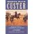 Riding with Custer: Recollections of a Cavalryman in the Civil War