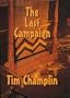 The Last Campaign (G K Hall Large Print Book Series)