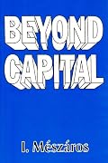 Beyond Capital: Toward a Theory of  Transition