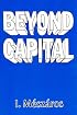 Beyond Capital: Toward a Theory of  Transition