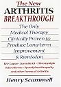 The New Arthritis Breakthrough: The Only Medical Therapy Clinically Proven to Produce Long-term Improvement and Remission of RA, Lupus, Juvenile RS, Fibromyalgia, ... & Other Inflammatory Forms of Arthritis