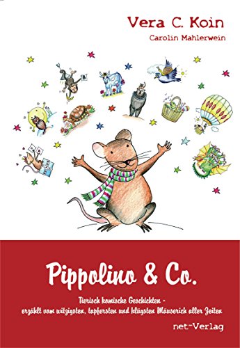 Pippolino & Co.: Kinderbuch (German Edition)