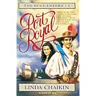 Port Royal (The Buccaneers Series #1) by  Linda Lee Chaikin