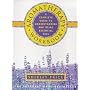 Aromatherapy Workbook: A Complete Guide to Understanding and Using Essential Oils