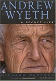 Andrew Wyeth: A Secret Life