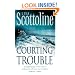 Courting Trouble