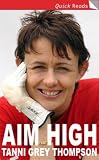 Review Accent Press Ltd  / Aim High (Quick Reads) (Quick Reads) (Quick Reads)