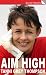 Aim High (Quick Reads)