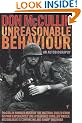 Unreasonable Behaviour: An Autobiography