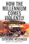 How the Millennium Comes Violently: From Jonestown to Heaven's Gate