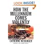 How the Millennium Comes Violently: From Jonestown to Heaven's Gate