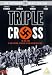 Click here to Compare Prices of Triple Cross