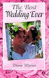 The Best Wedding Ever